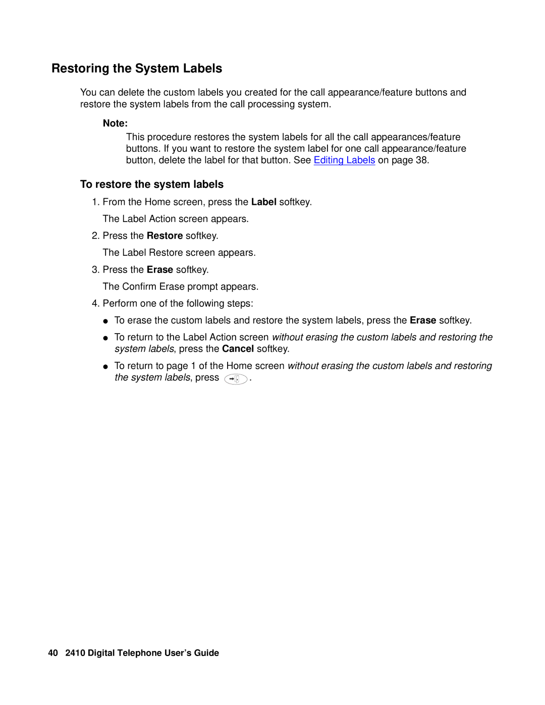 Avaya 2410 manual Restoring the System Labels, To restore the system labels 