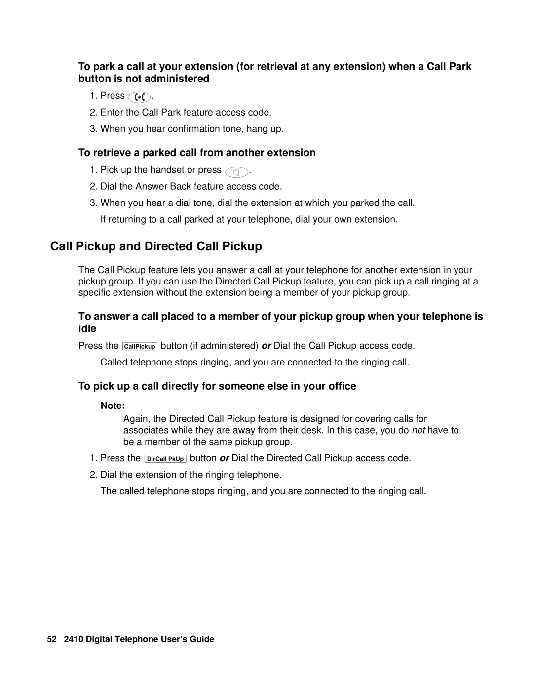 Avaya 2410 manual Call Pickup and Directed Call Pickup, To retrieve a parked call from another extension 