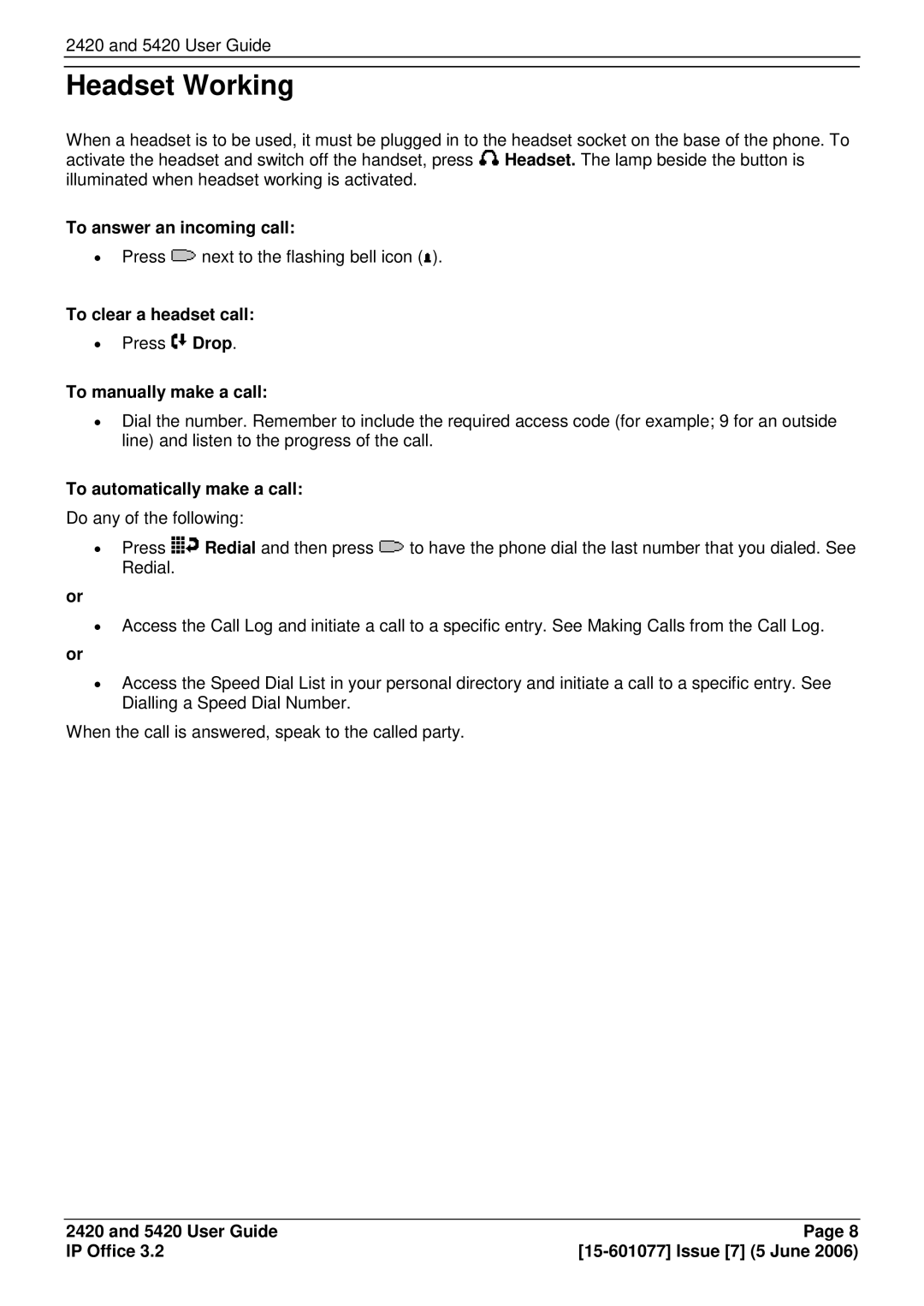Avaya 2420, 5420 manual Headset Working, To clear a headset call 