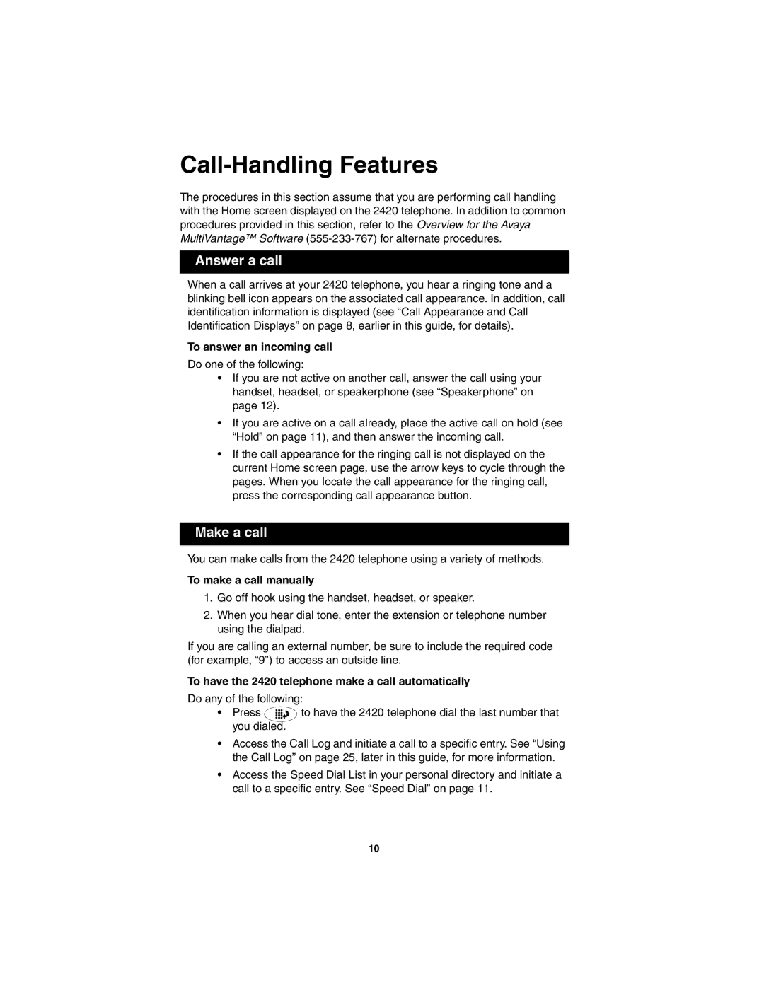 Avaya 2420 manual Call-Handling Features, Answer a call, Make a call 