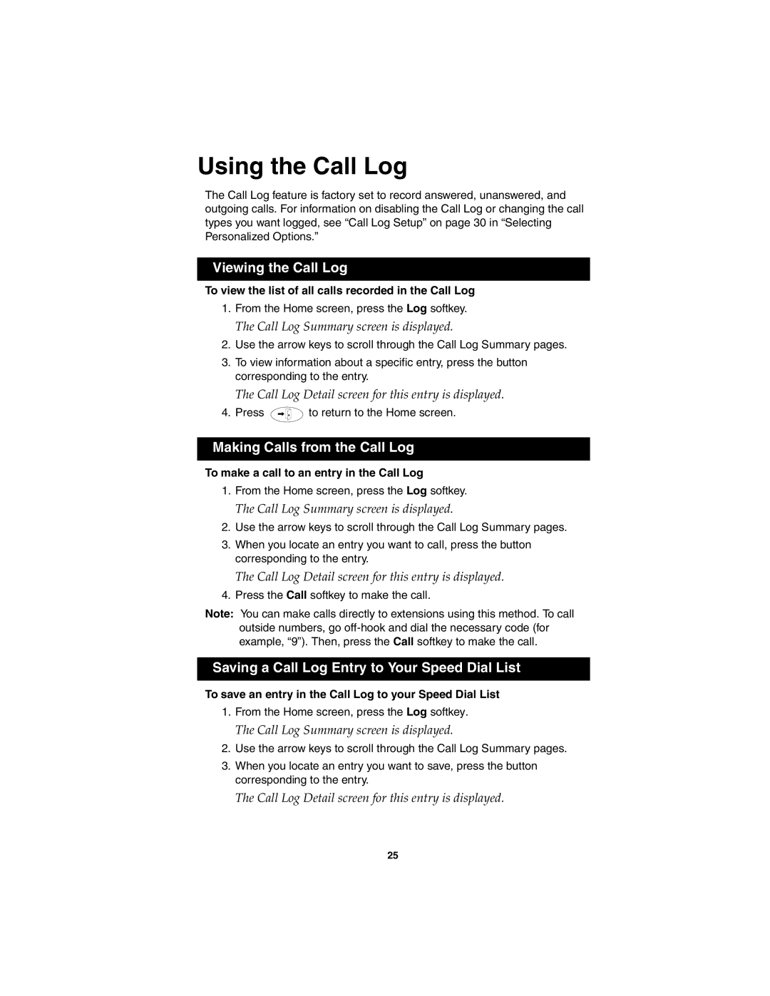 Avaya 2420 manual Using the Call Log, Viewing the Call Log, Making Calls from the Call Log 