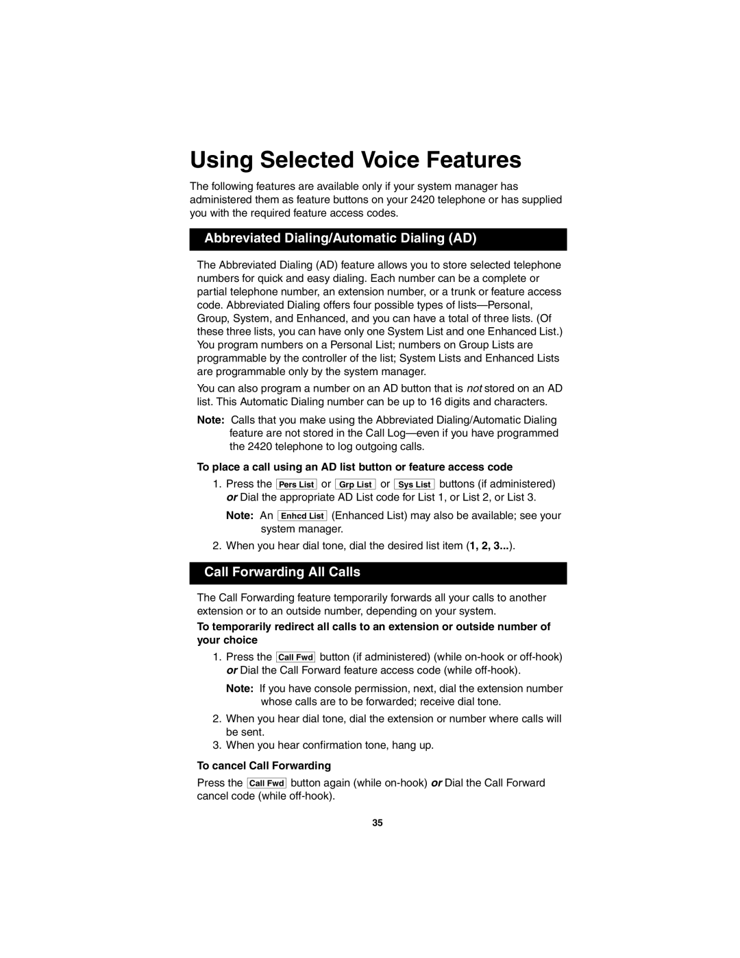 Avaya 2420 manual Using Selected Voice Features, Abbreviated Dialing/Automatic Dialing AD, Call Forwarding All Calls 