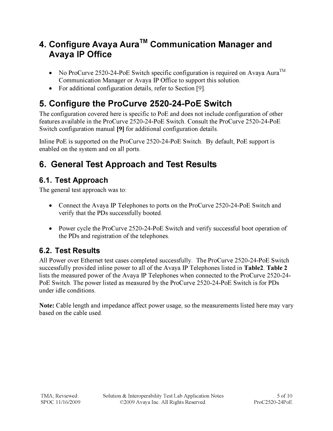 Avaya 2520-24-POE manual Configure the ProCurve 2520-24-PoE Switch, General Test Approach and Test Results 