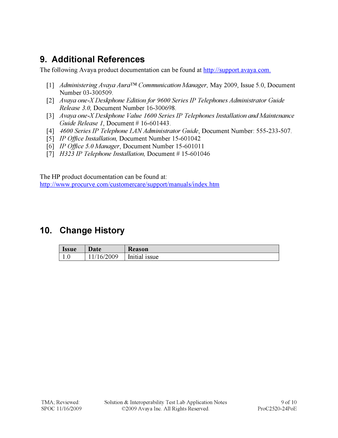 Avaya 2520-24-POE manual Additional References, Change History, Issue Date Reason 11/16/2009 Initial issue 