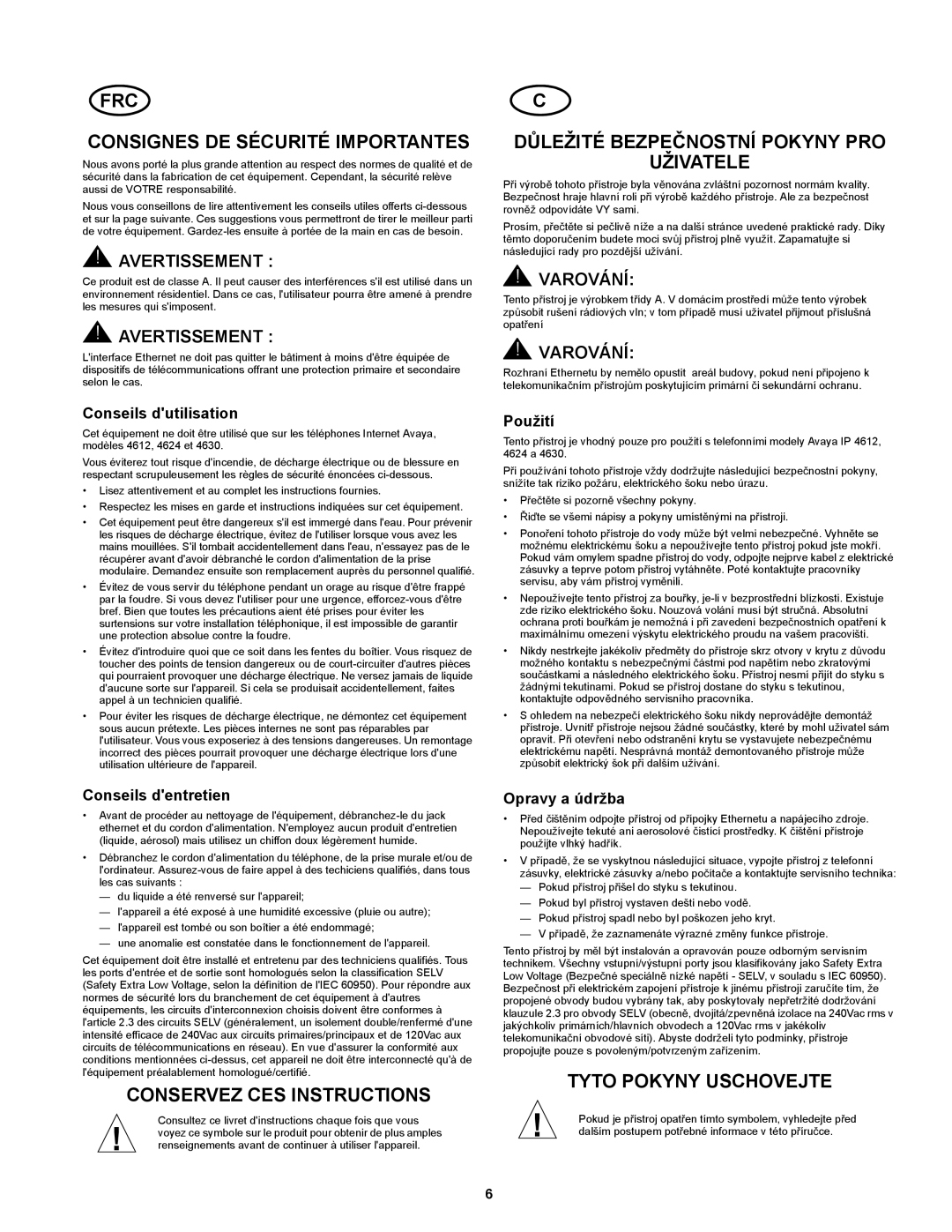 Avaya 30A FRC Consignes DE Sécurité Importantes, DģLEŽITÉ BEZPEýNOSTNÍ Pokyny PRO, Uživatele, Tyto Pokyny Uschovejte 