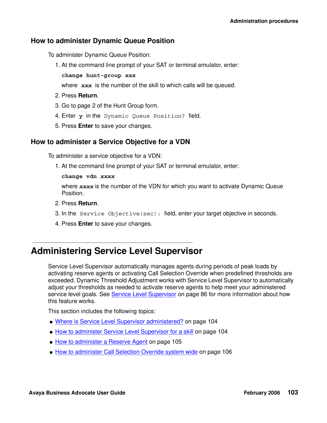 Avaya 3.1 manual Administering Service Level Supervisor, How to administer Dynamic Queue Position 