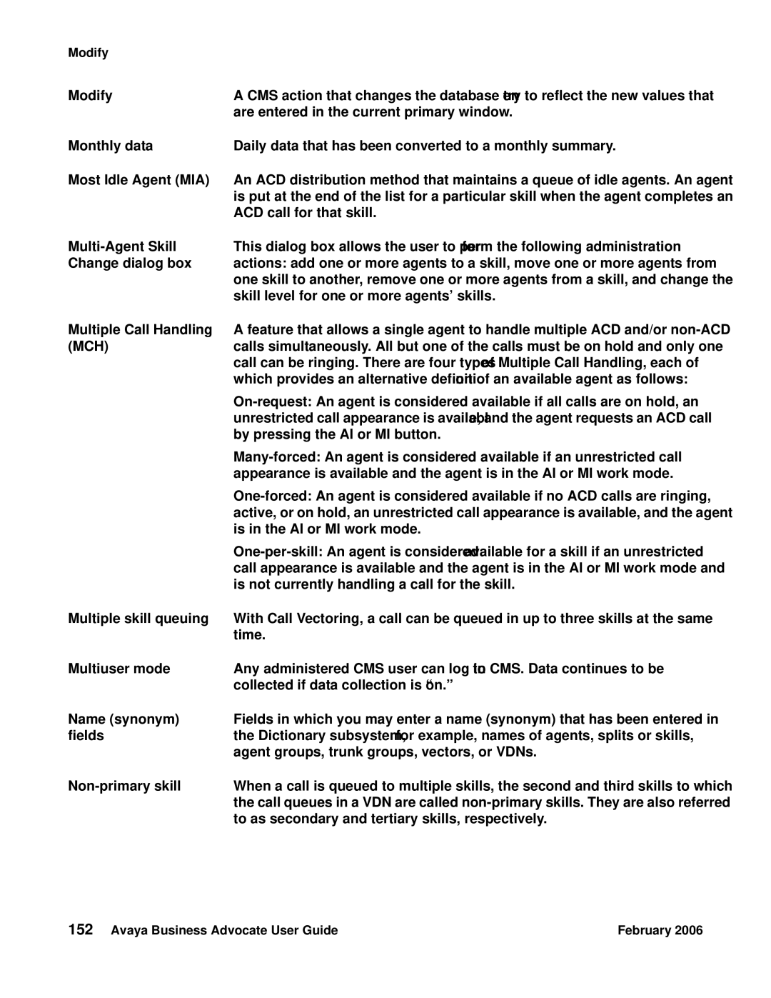 Avaya 3.1 Modify, Monthly data, Most Idle Agent MIA, Multi-Agent Skill, Change dialog box, Multiple Call Handling, Fields 