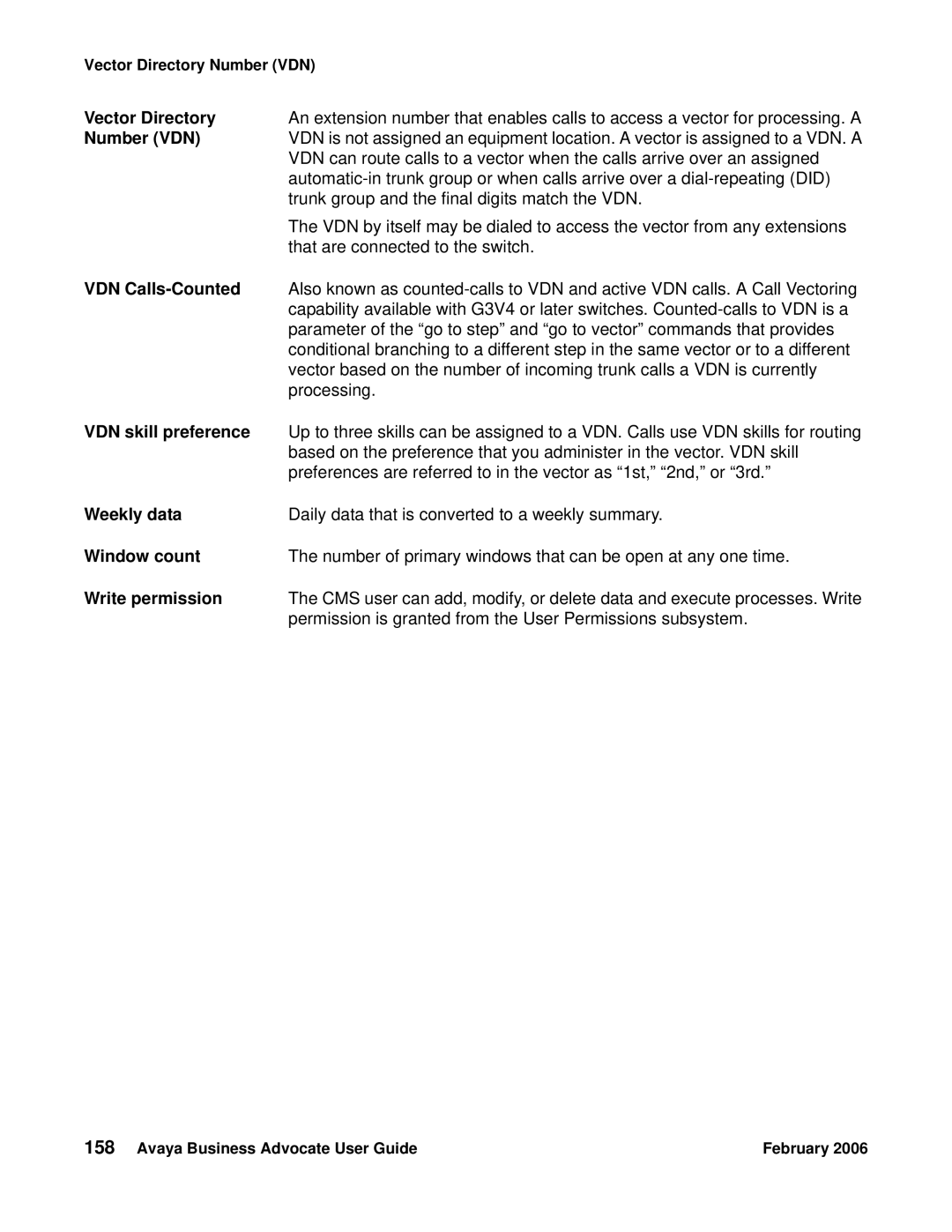 Avaya 3.1 manual Vector Directory, Number VDN, VDN Calls-Counted, VDN skill preference, Weekly data, Window count 