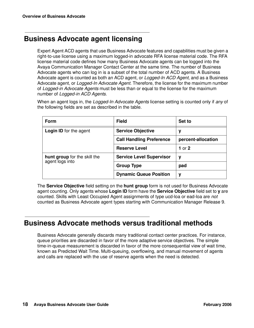 Avaya 3.1 manual Business Advocate agent licensing, Business Advocate methods versus traditional methods 