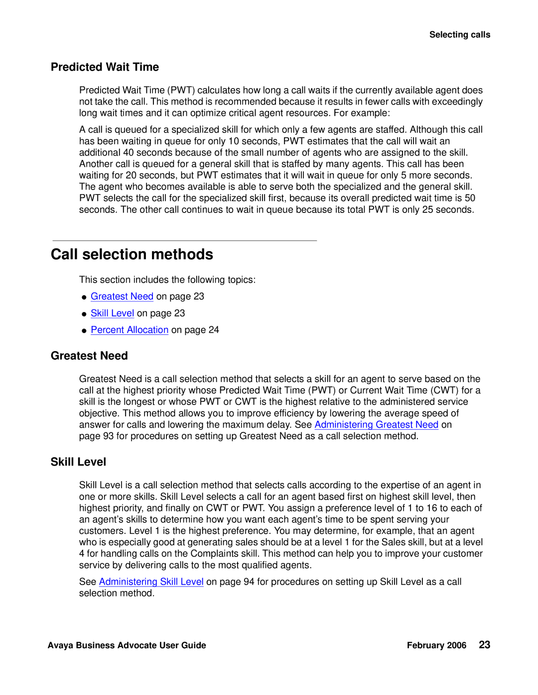 Avaya 3.1 manual Call selection methods, Predicted Wait Time, Greatest Need, Skill Level 