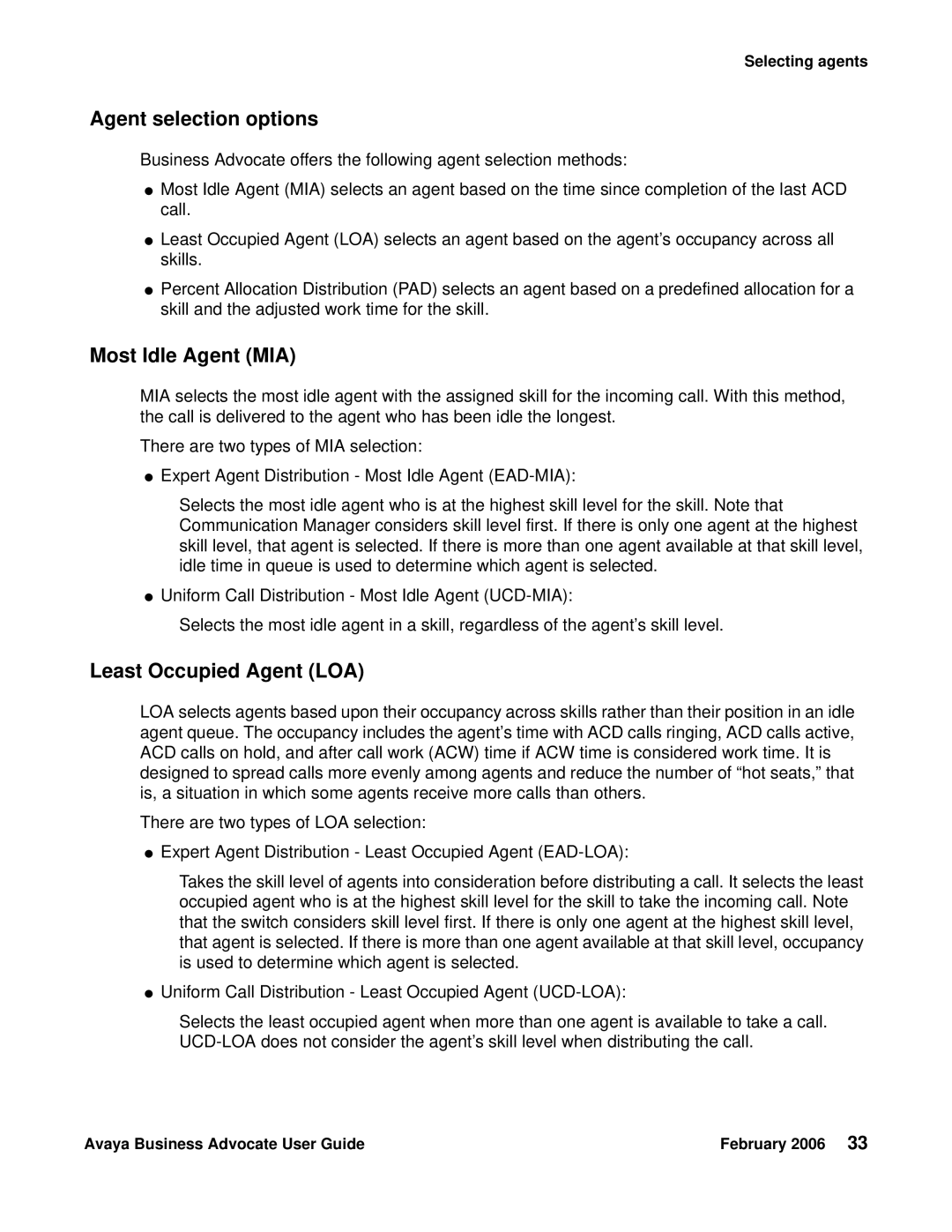 Avaya 3.1 manual Agent selection options, Most Idle Agent MIA, Least Occupied Agent LOA 