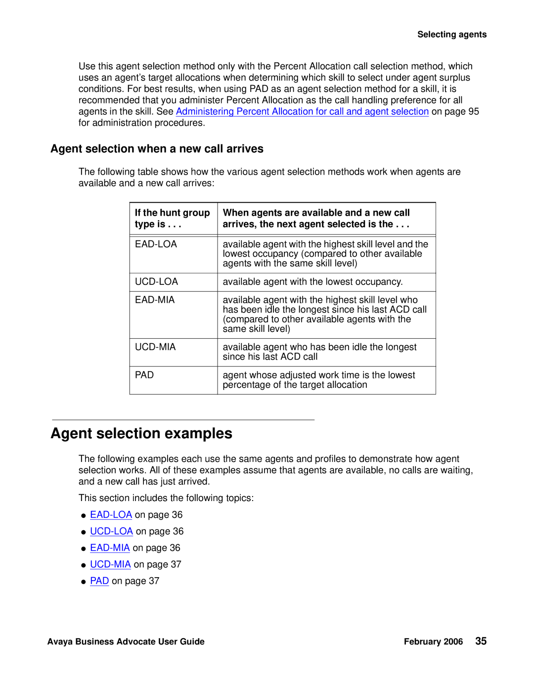 Avaya 3.1 manual Agent selection examples, Agent selection when a new call arrives 