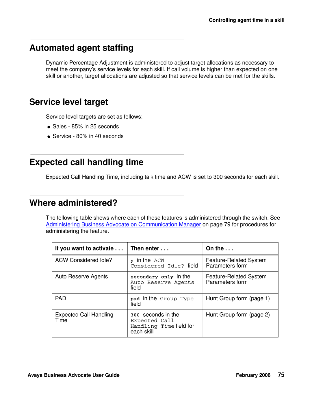 Avaya 3.1 manual Service level target, Expected call handling time, If you want to activate Then enter 