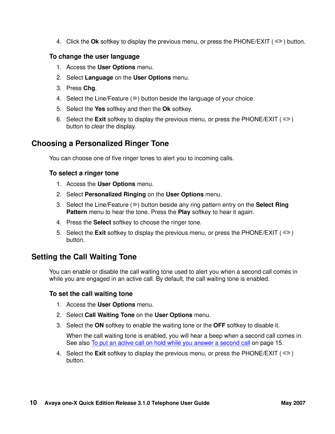 Avaya 3.1.0 manual Choosing a Personalized Ringer Tone, Setting the Call Waiting Tone, To change the user language 