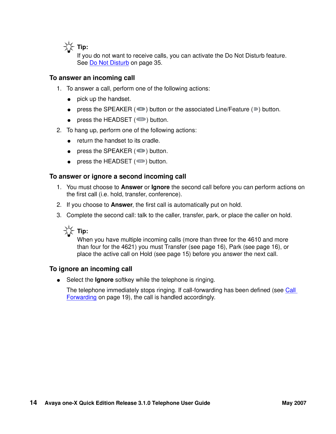 Avaya 3.1.0 manual To answer an incoming call, To answer or ignore a second incoming call, To ignore an incoming call 