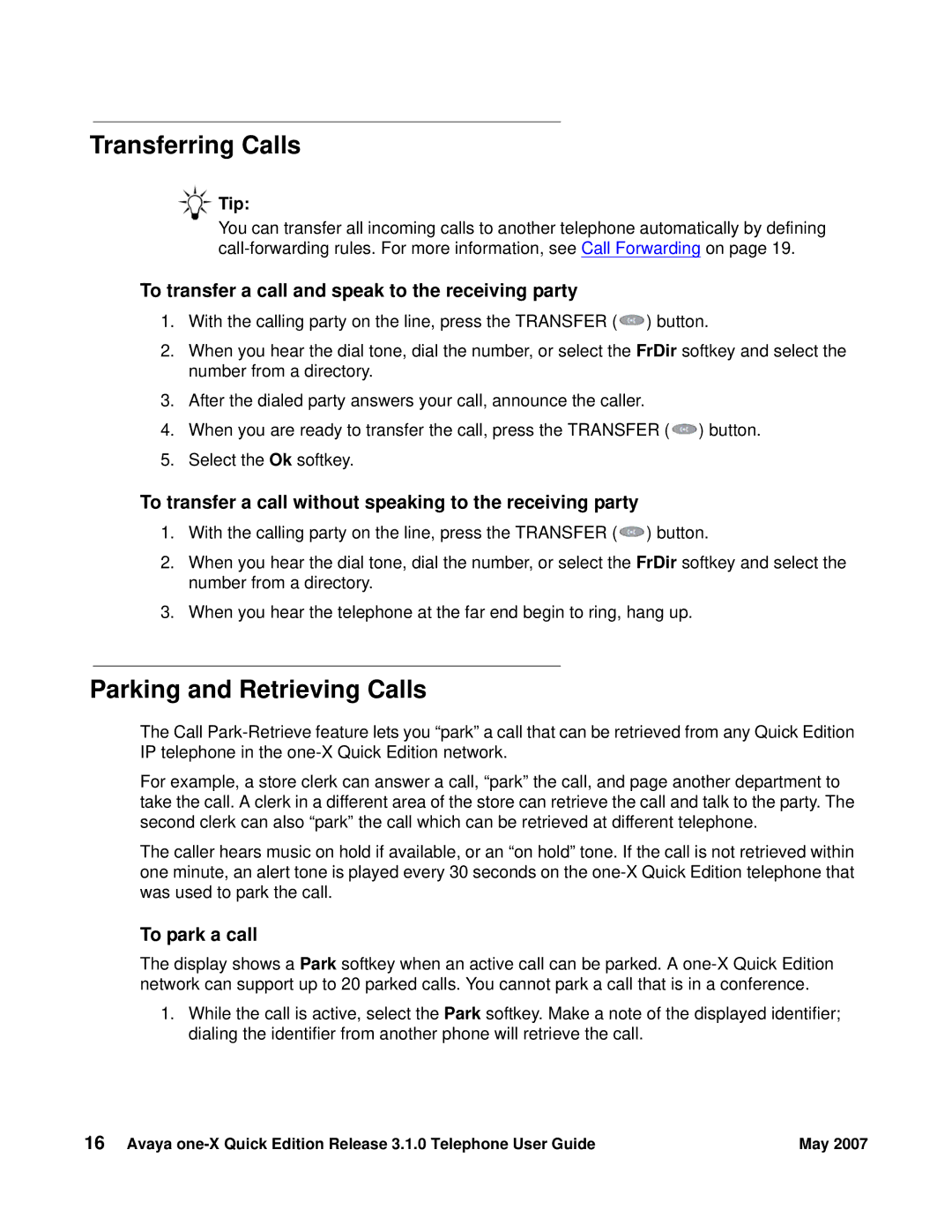 Avaya 3.1.0 manual Transferring Calls, Parking and Retrieving Calls, To transfer a call and speak to the receiving party 