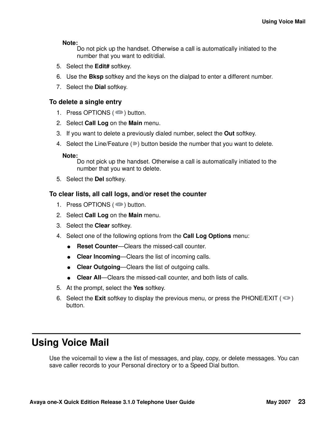 Avaya 3.1.0 manual Using Voice Mail, To delete a single entry, To clear lists, all call logs, and/or reset the counter 