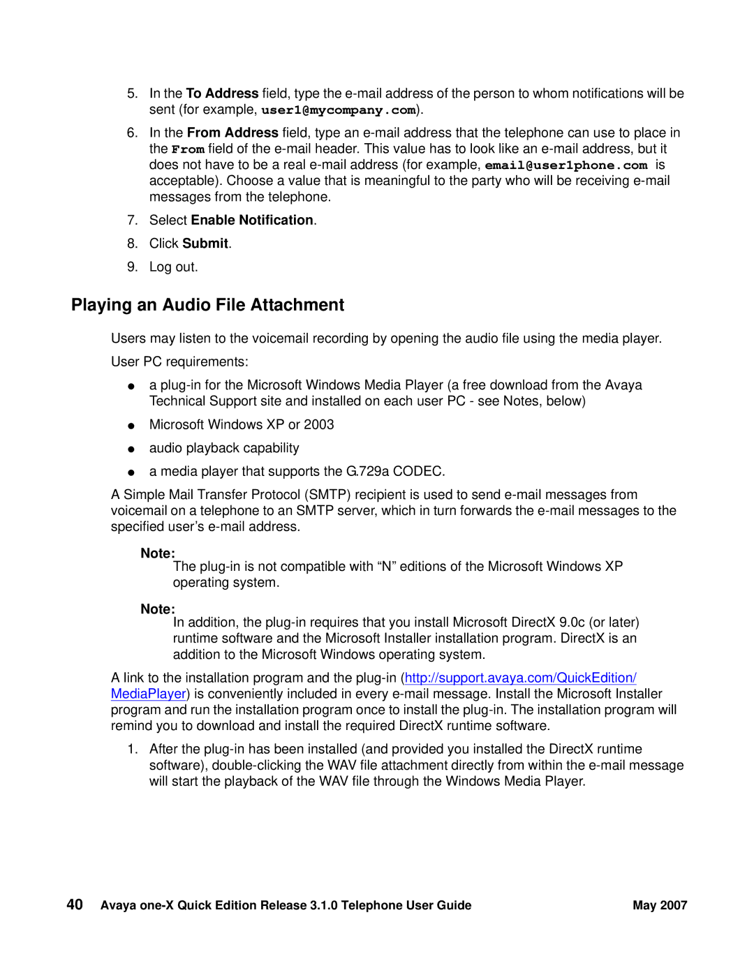 Avaya 3.1.0 manual Playing an Audio File Attachment, Select Enable Notification 