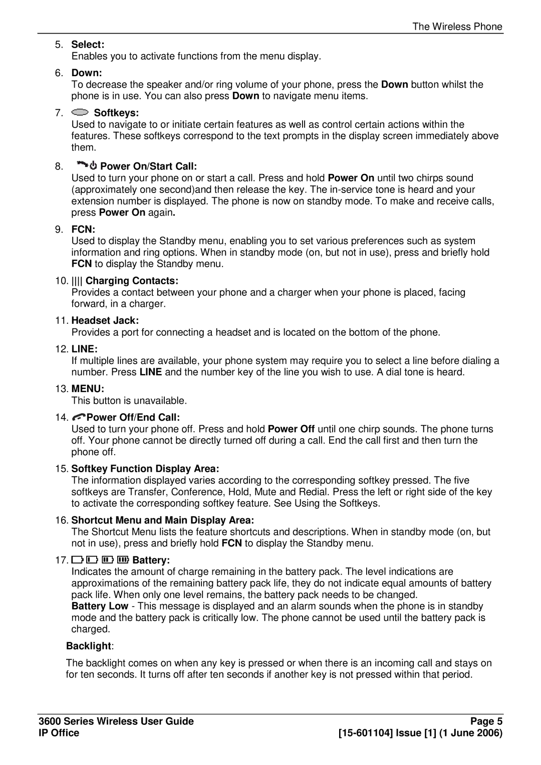 Avaya 3600 manual Select, Down, Softkeys, Power On/Start Call, Fcn, Charging Contacts, Headset Jack, Line, Menu, Battery 