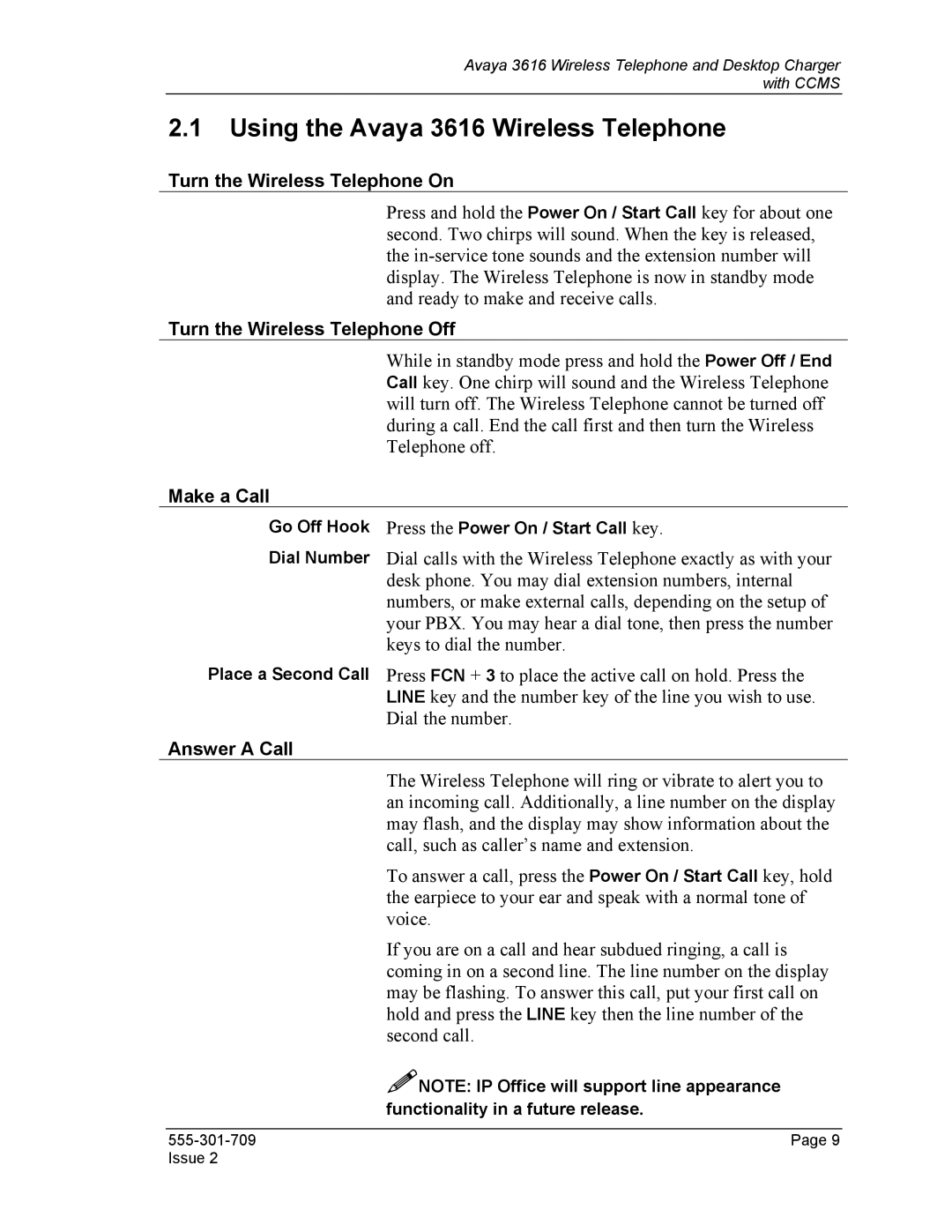 Avaya 3616 manual Turn the Wireless Telephone On, Turn the Wireless Telephone Off, Make a Call, Answer a Call 