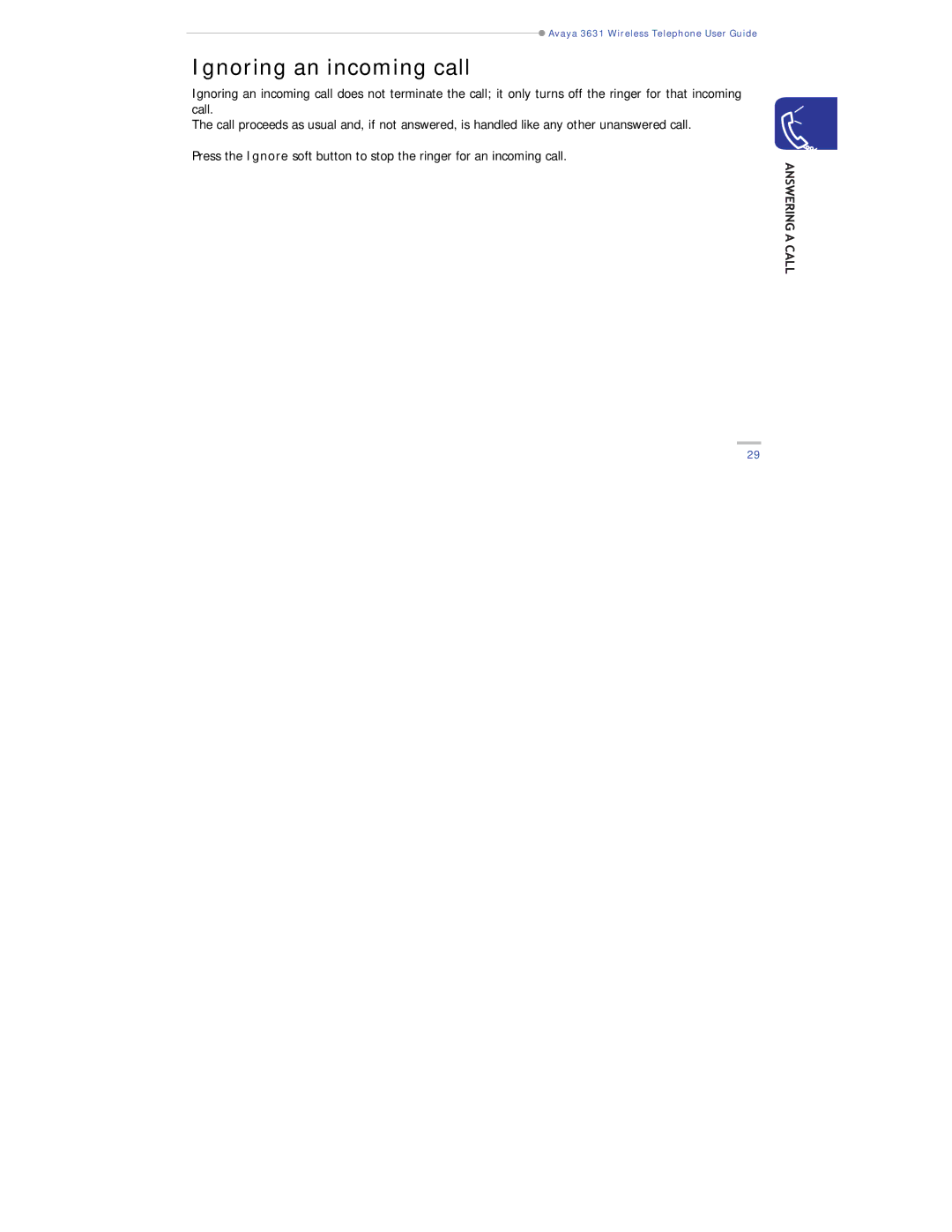 Avaya 3631 manual Ignoring an incoming call 