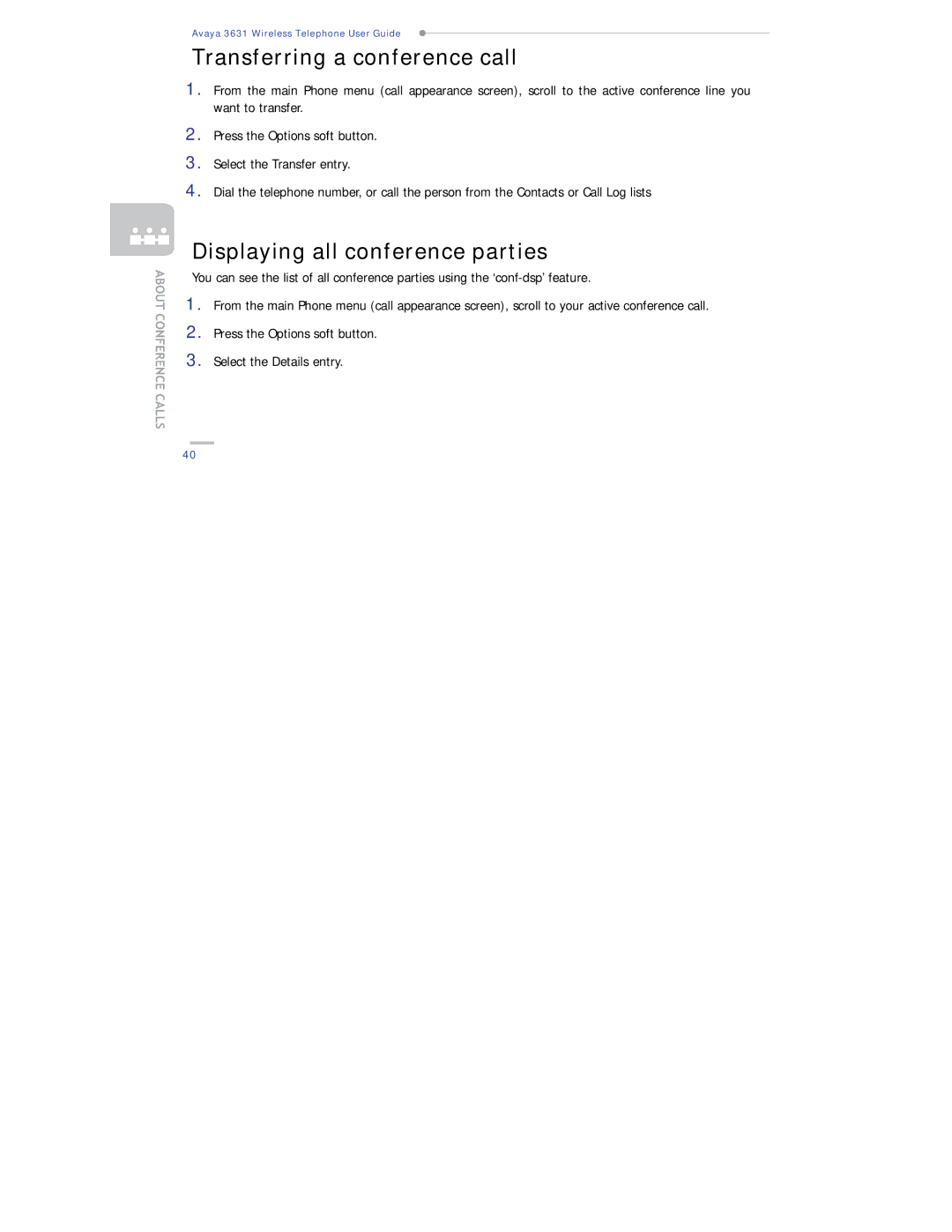 Avaya 3631 manual Transferring a conference call, Displaying all conference parties 