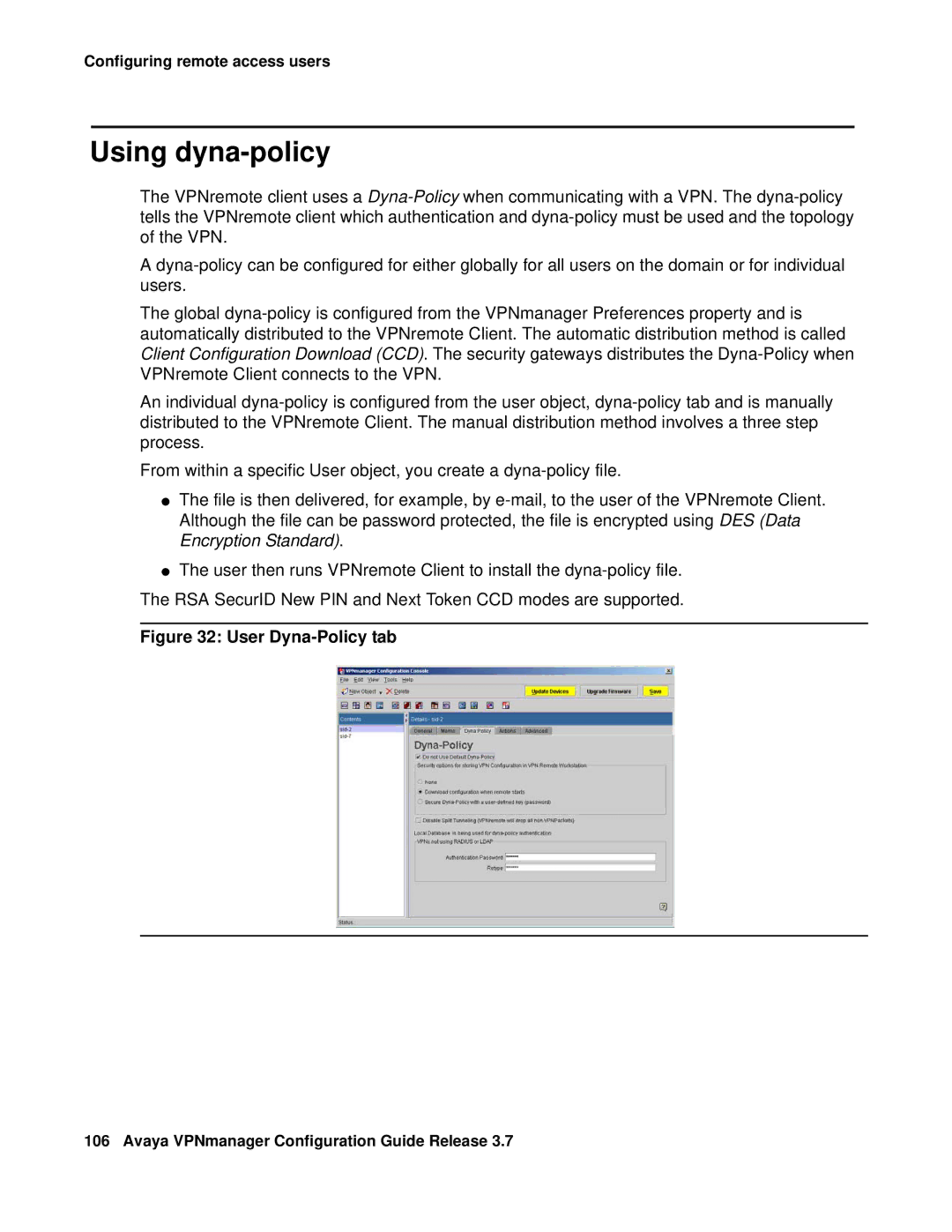 Avaya 3.7 manual Using dyna-policy, User Dyna-Policy tab 