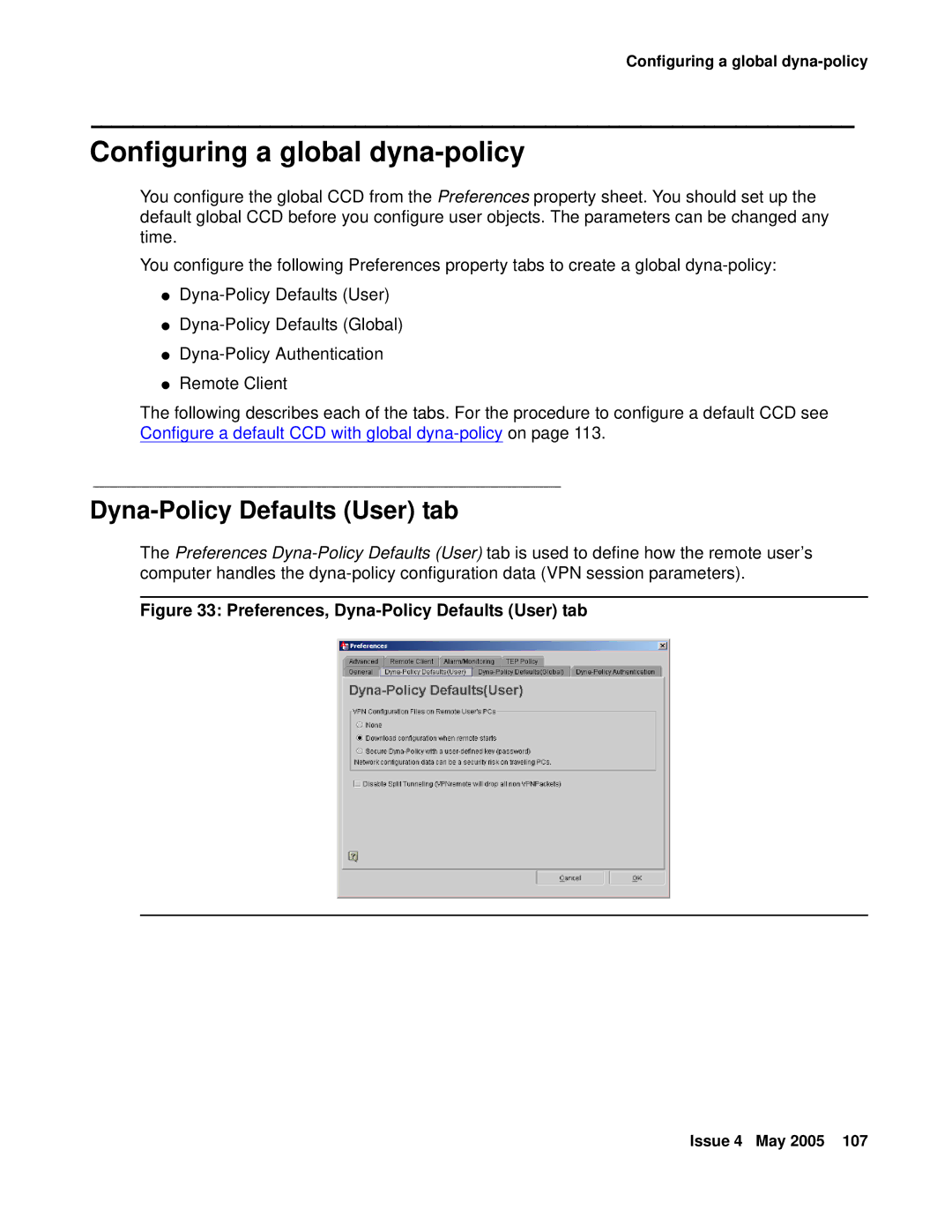 Avaya 3.7 manual Configuring a global dyna-policy, Dyna-Policy Defaults User tab 