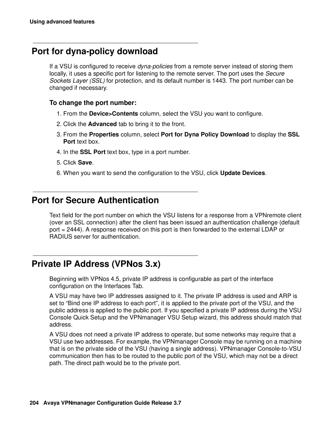 Avaya 3.7 manual Port for dyna-policy download, Port for Secure Authentication, Private IP Address VPNos 