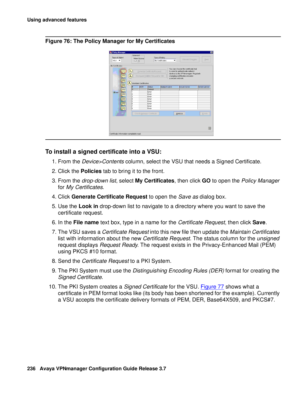 Avaya 3.7 manual To install a signed certificate into a VSU, Policy Manager for My Certificates 