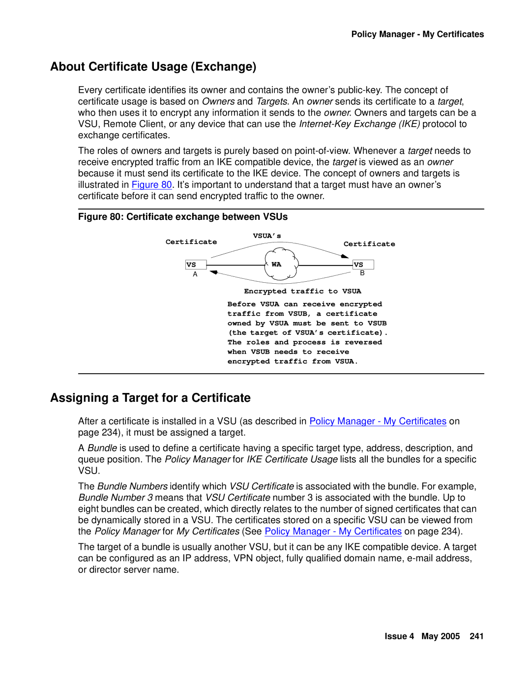 Avaya 3.7 manual About Certificate Usage Exchange, Assigning a Target for a Certificate 