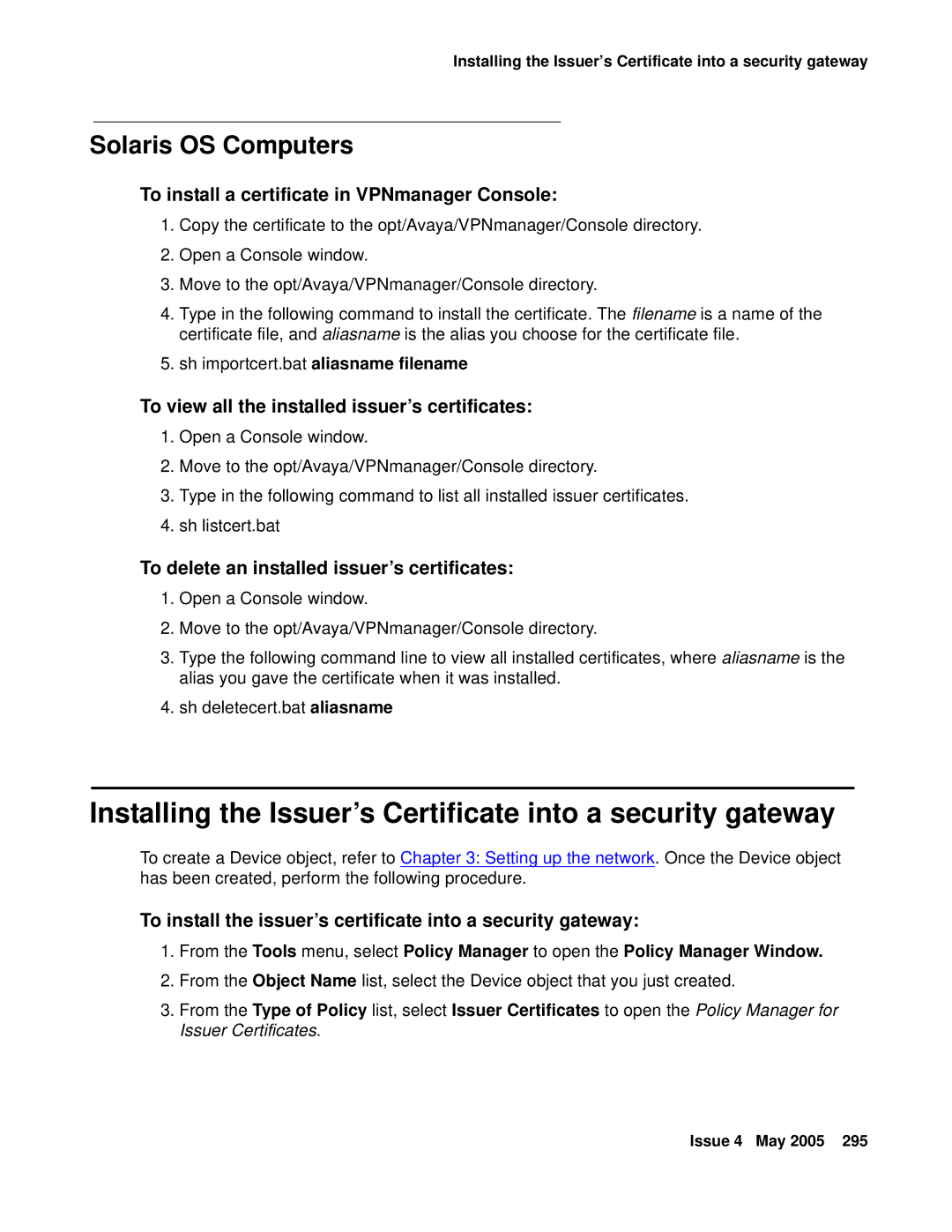 Avaya 3.7 manual Installing the Issuer’s Certificate into a security gateway, Solaris OS Computers 