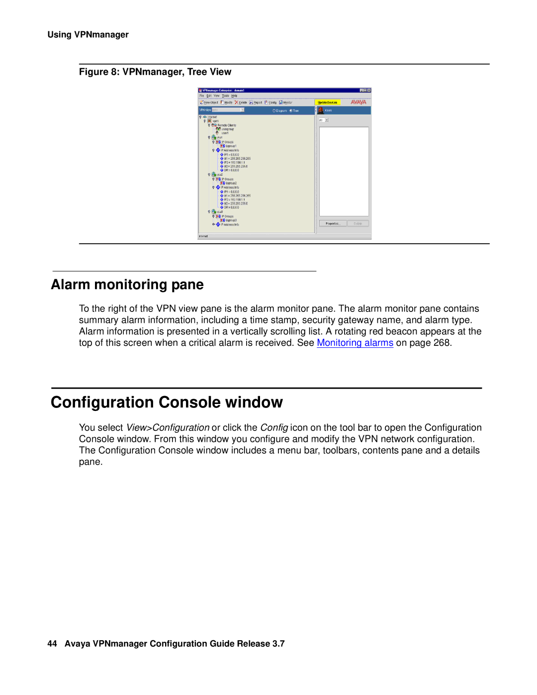 Avaya 3.7 manual Configuration Console window, Alarm monitoring pane 