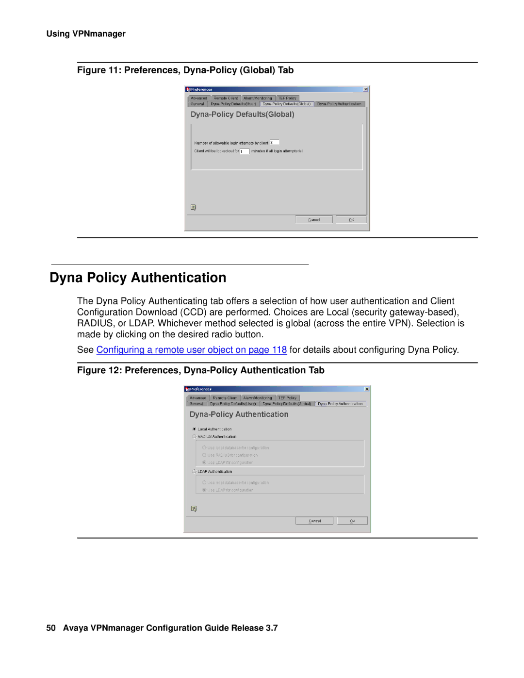 Avaya 3.7 manual Dyna Policy Authentication, Preferences, Dyna-Policy Global Tab 