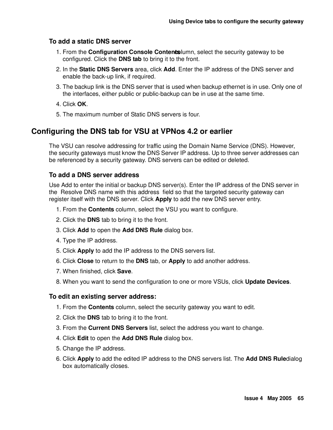 Avaya 3.7 Configuring the DNS tab for VSU at VPNos 4.2 or earlier, To add a static DNS server, To add a DNS server address 