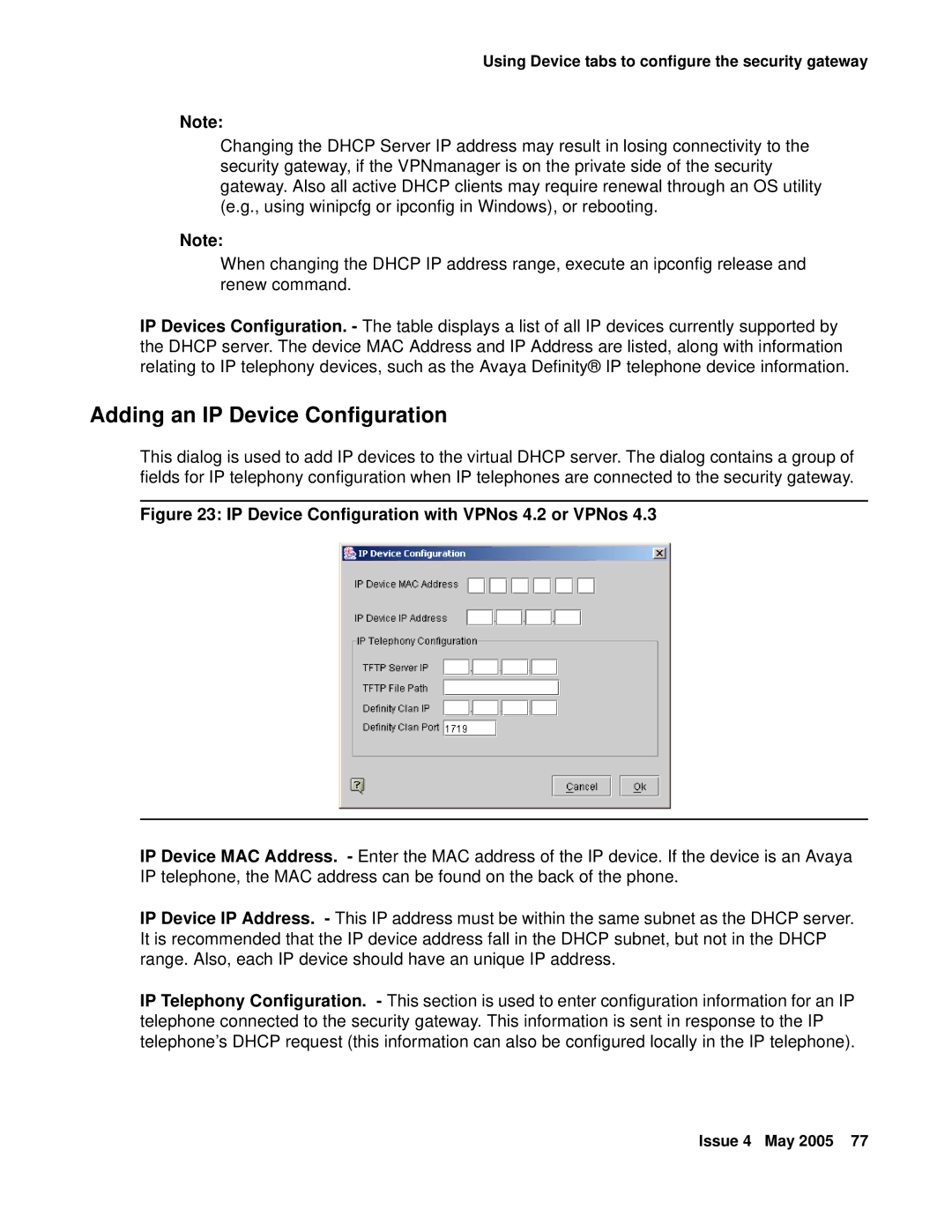 Avaya 3.7 manual Adding an IP Device Configuration, IP Device Configuration with VPNos 4.2 or VPNos 