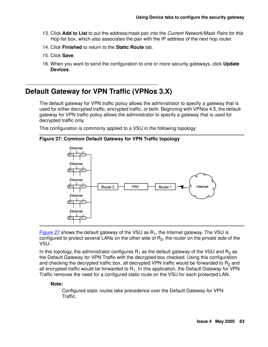 Avaya 3.7 manual Default Gateway for VPN Traffic VPNos, Common Default Gateway for VPN Traffic topology 