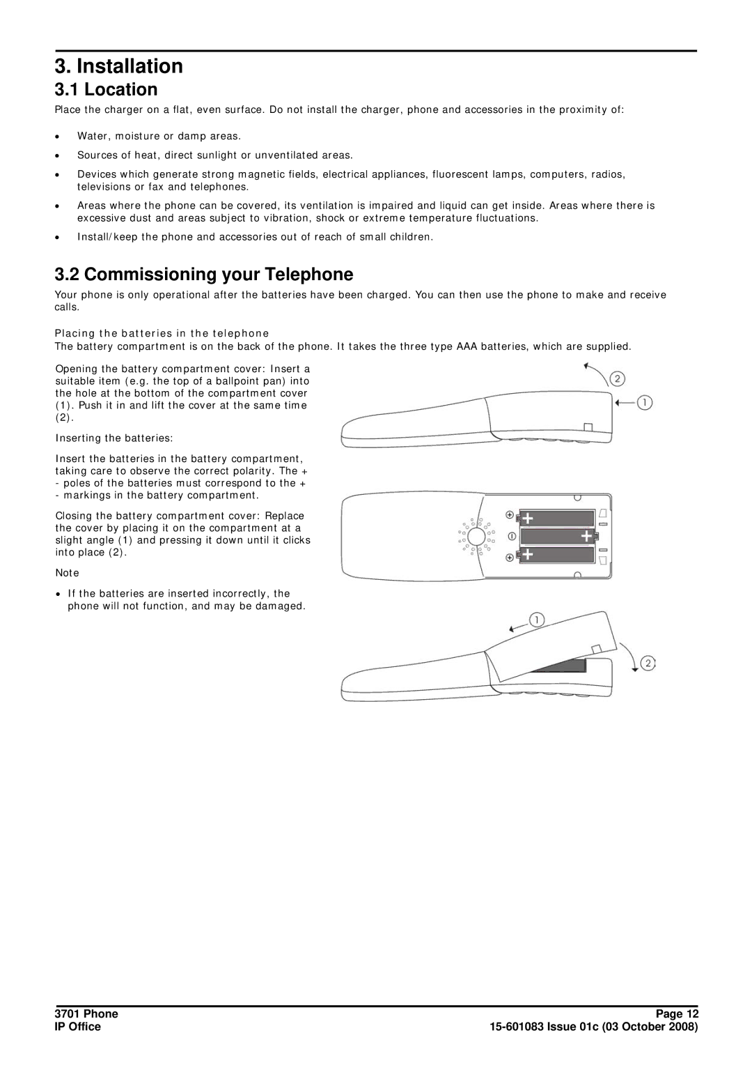 Avaya 3701 manual Installation, Location, Commissioning your Telephone, Placing the batteries in the telephone 