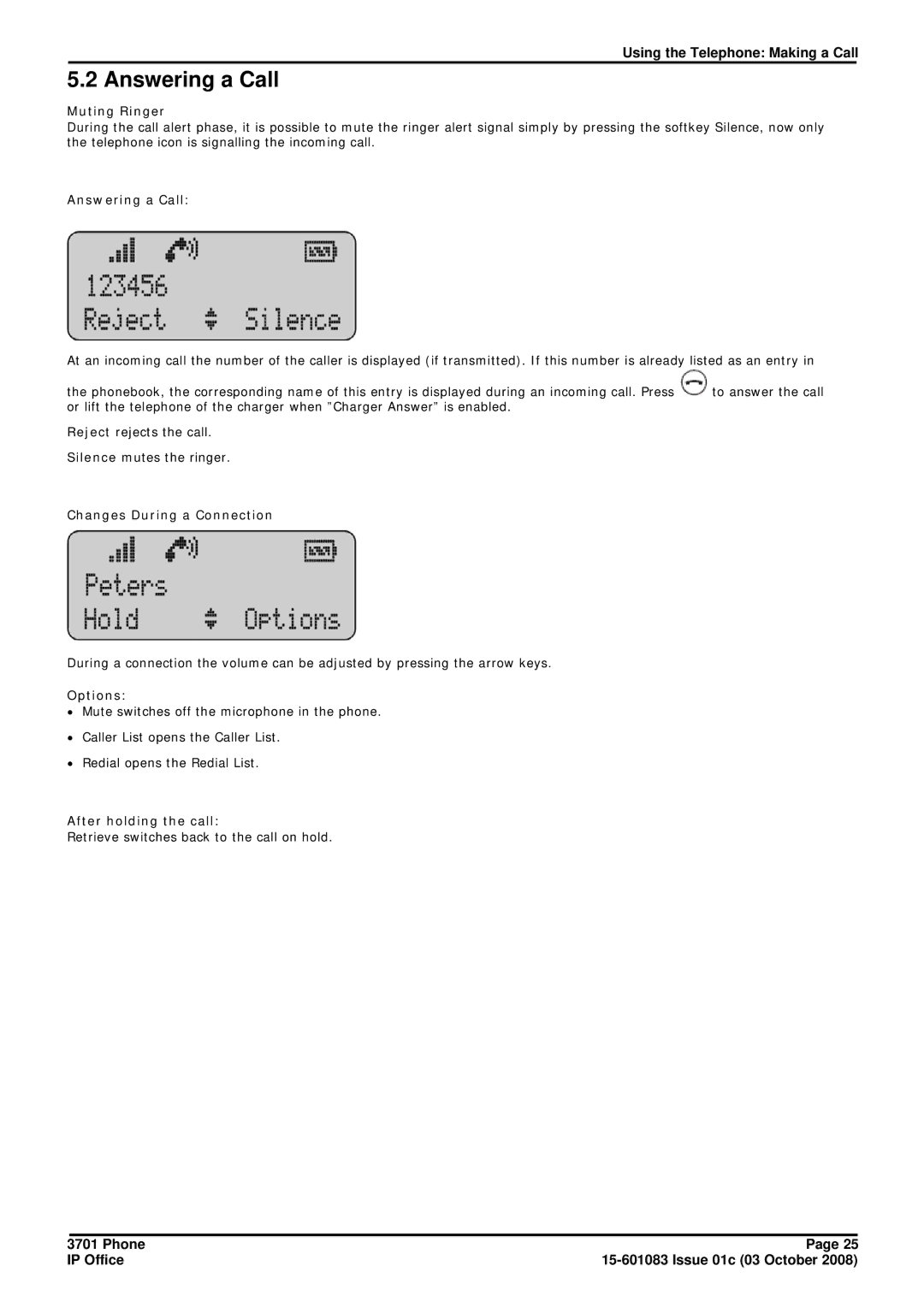 Avaya 3701 manual Answering a Call 