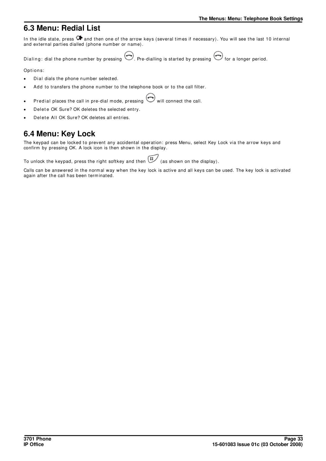 Avaya 3701 manual Menu Redial List, Menu Key Lock 