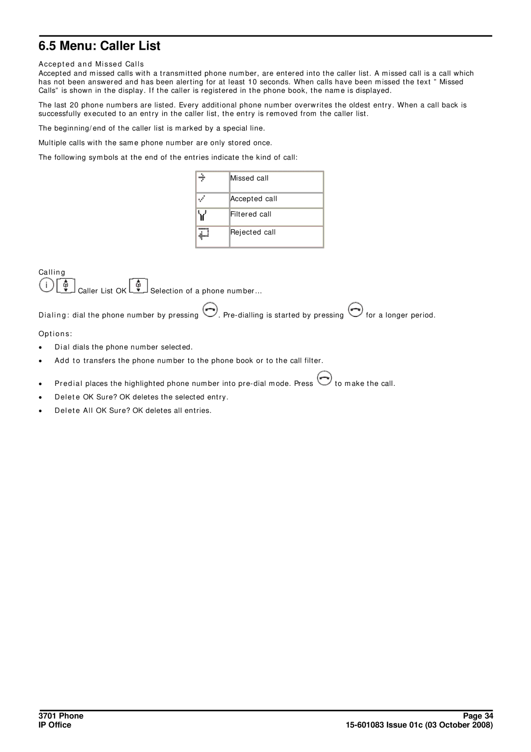 Avaya 3701 manual Menu Caller List, Accepted and Missed Calls, Calling 