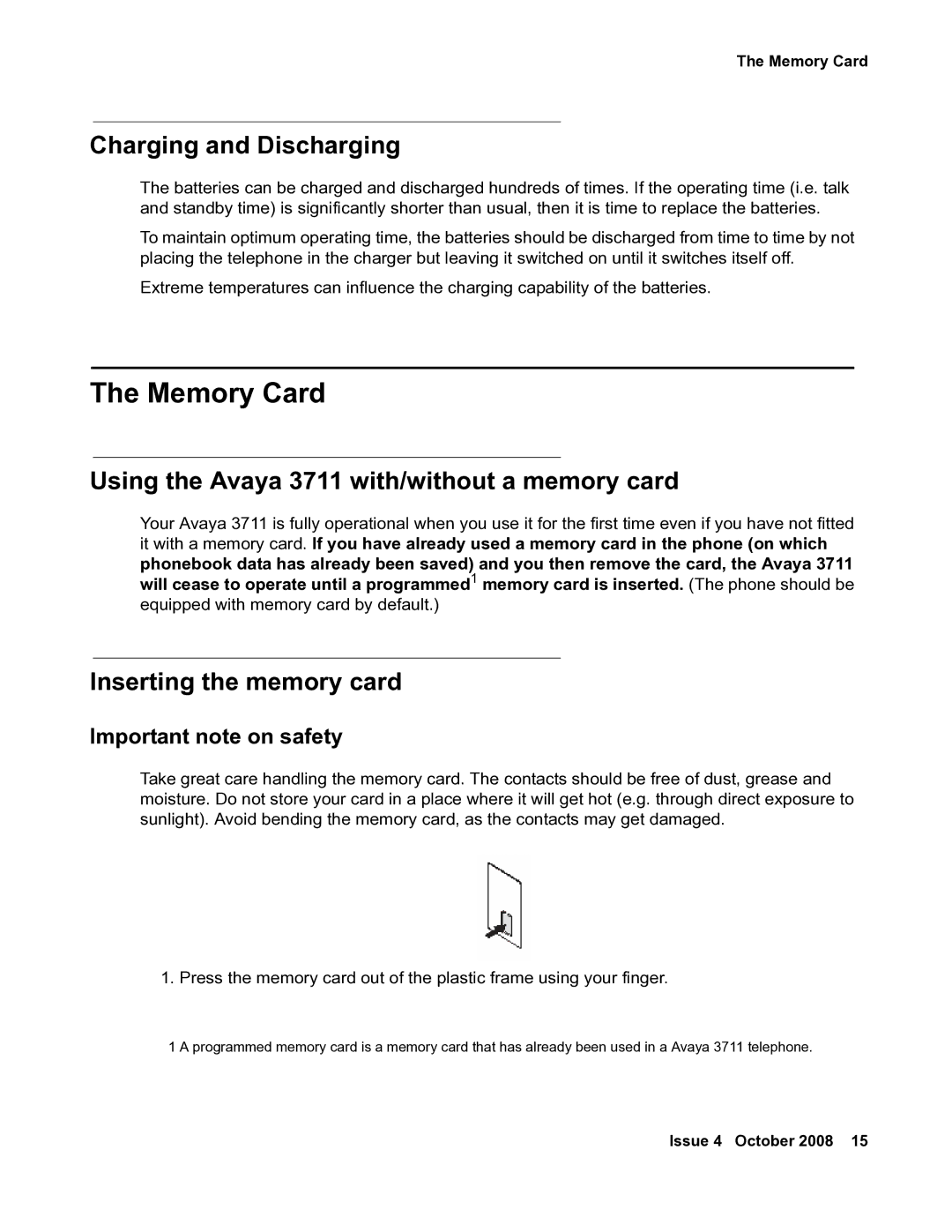 Avaya Memory Card, Charging and Discharging, Using the Avaya 3711 with/without a memory card, Inserting the memory card 