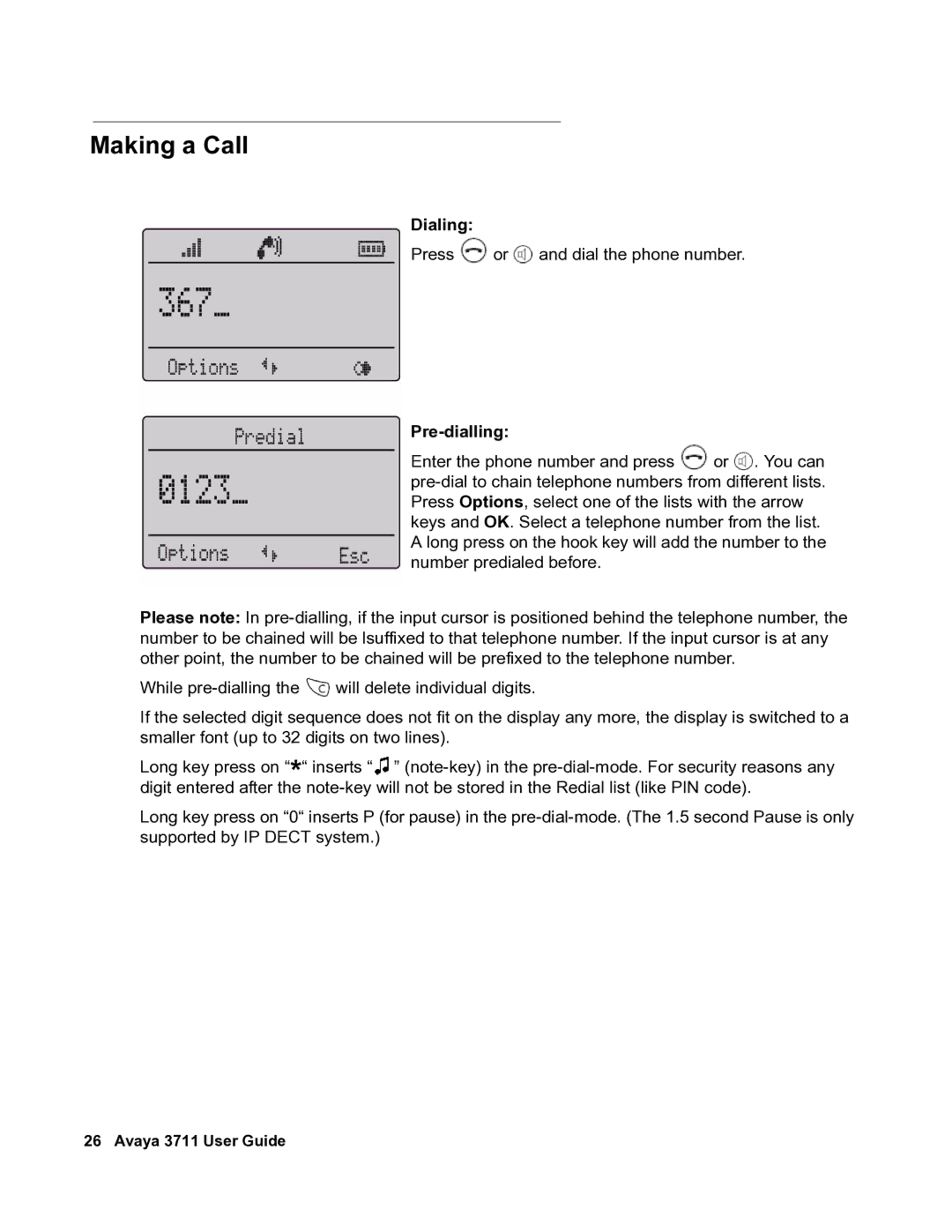 Avaya 3711 manual Making a Call, Dialing, Pre-dialling 