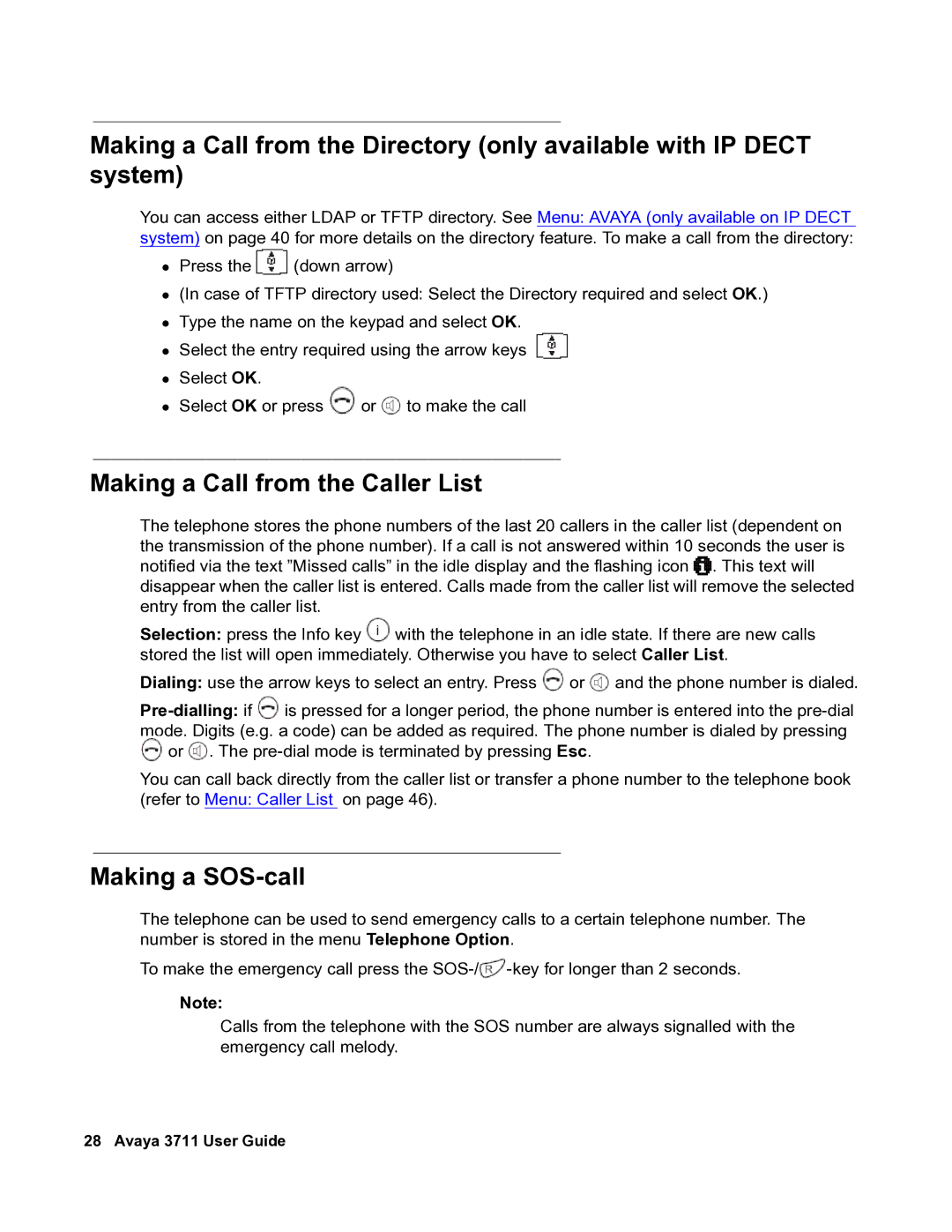 Avaya 3711 manual Making a Call from the Caller List, Making a SOS-call 