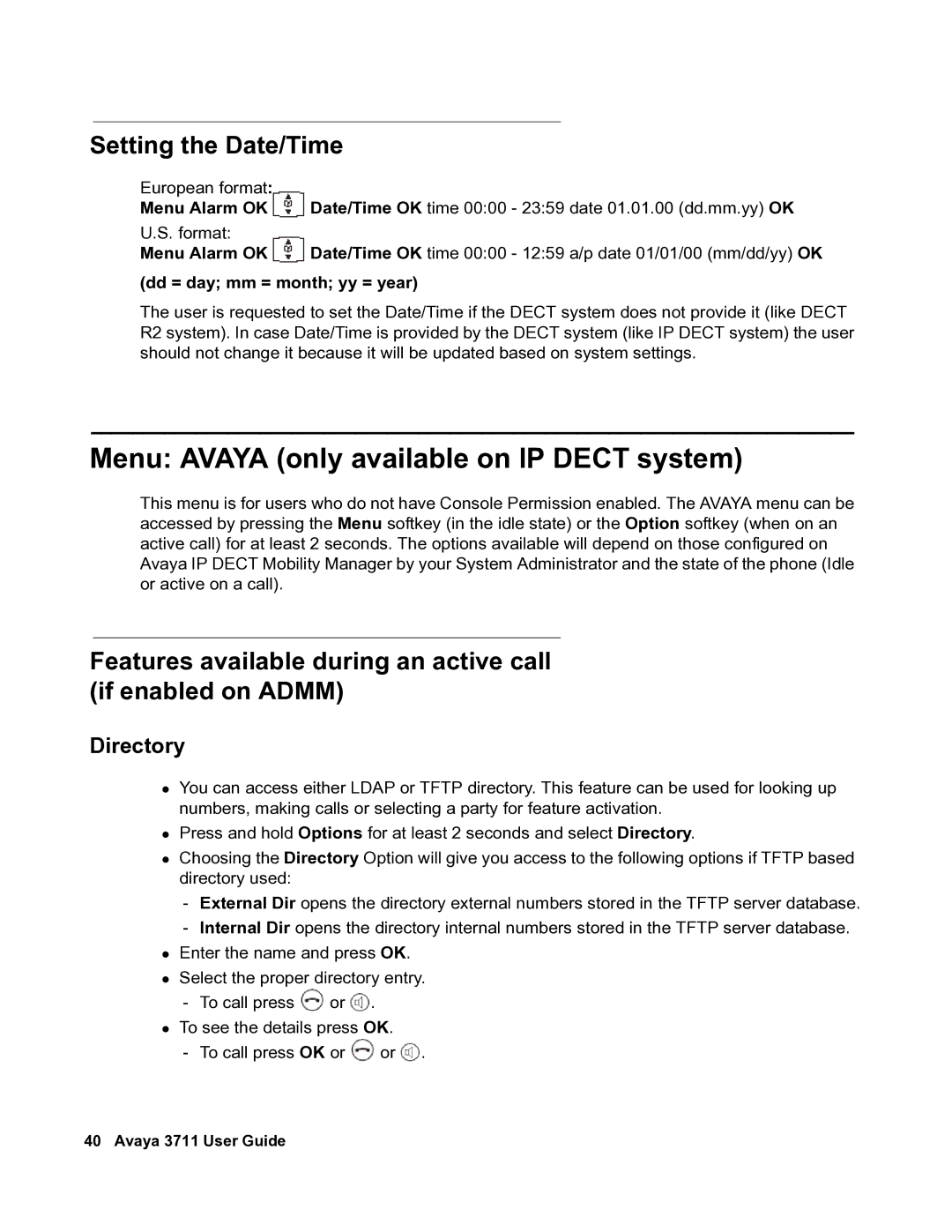 Avaya 3711 manual Menu Avaya only available on IP Dect system, Setting the Date/Time, Dd = day mm = month yy = year 