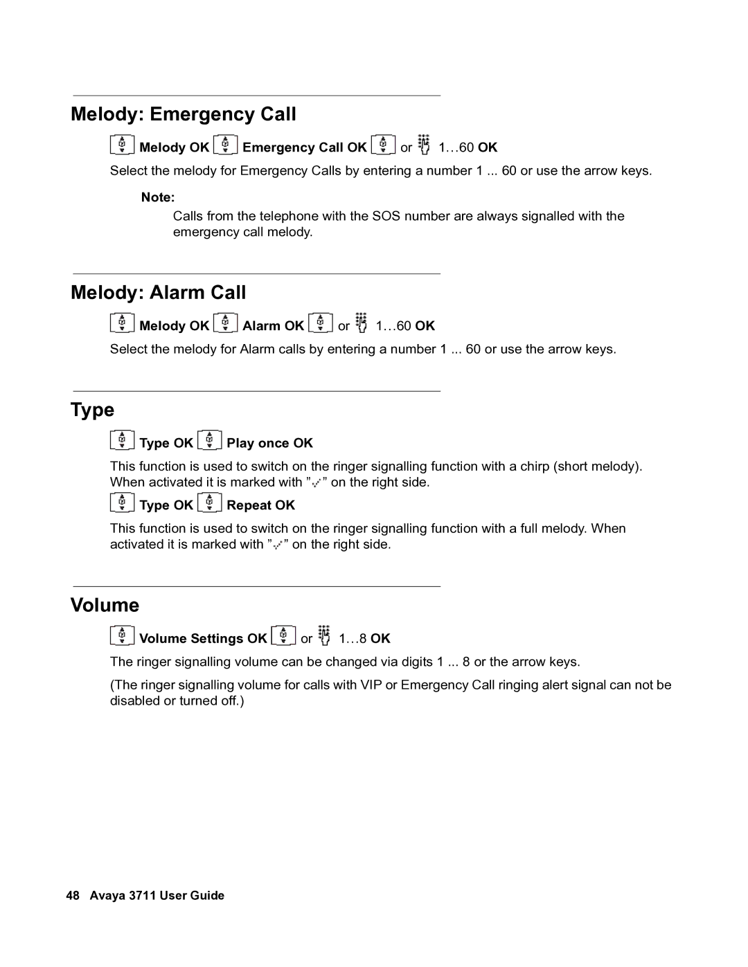 Avaya 3711 manual Melody Emergency Call, Melody Alarm Call, Type, Volume 