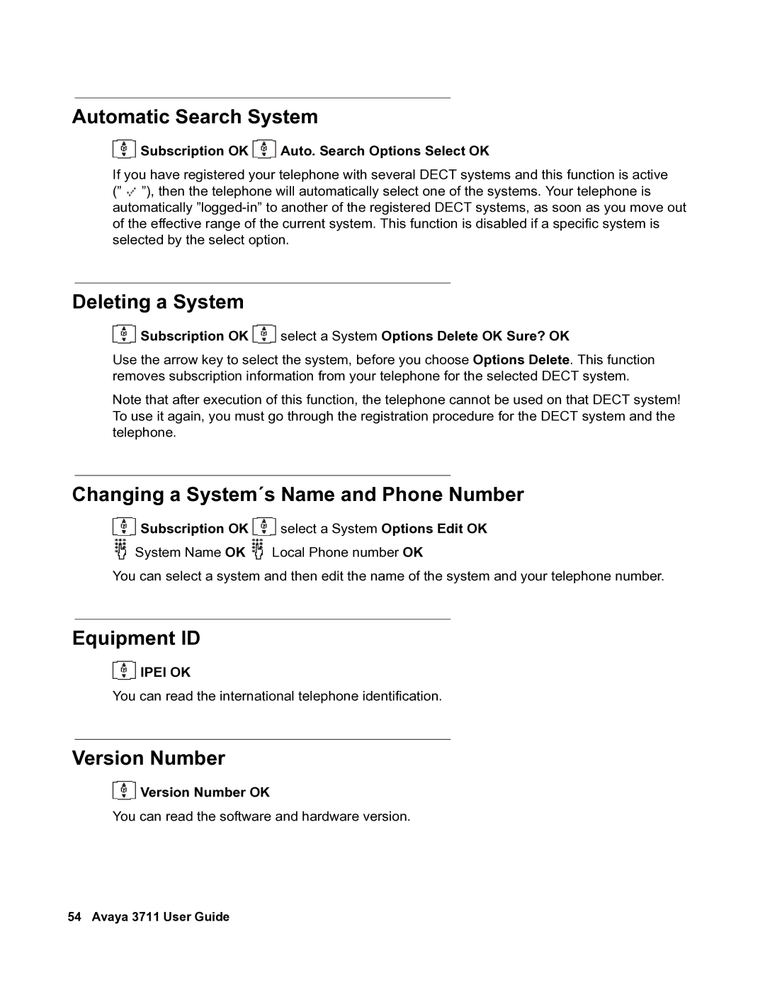 Avaya 3711 manual Automatic Search System, Deleting a System, Changing a System´s Name and Phone Number, Equipment ID 