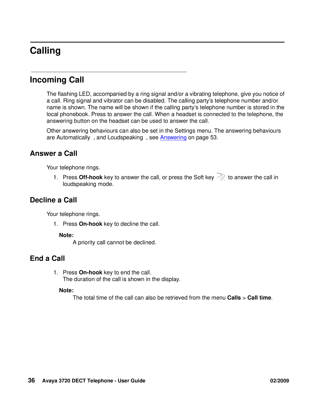 Avaya 3720 manual Calling, Incoming Call, Answer a Call, Decline a Call, End a Call 