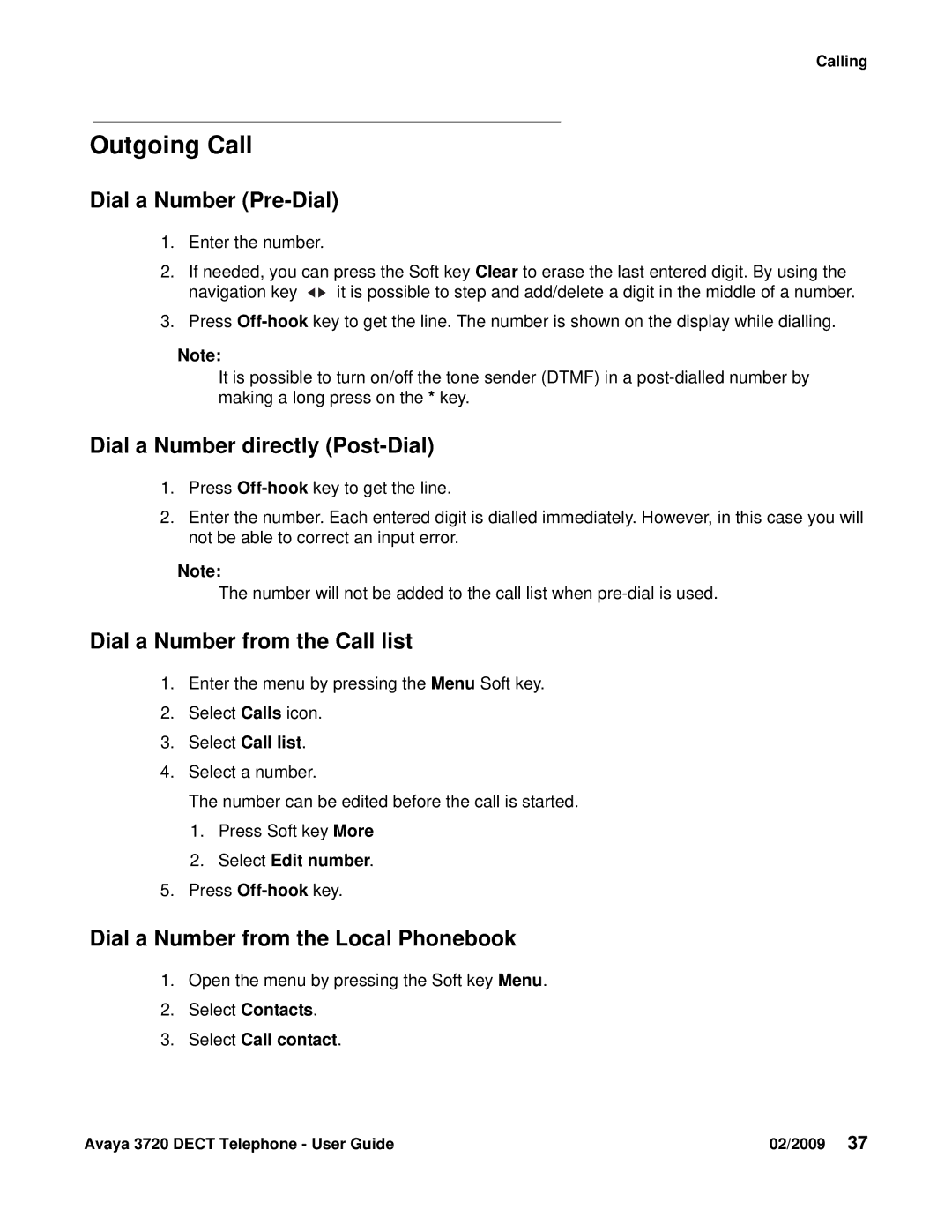 Avaya 3720 manual Outgoing Call, Dial a Number Pre-Dial, Dial a Number directly Post-Dial, Dial a Number from the Call list 