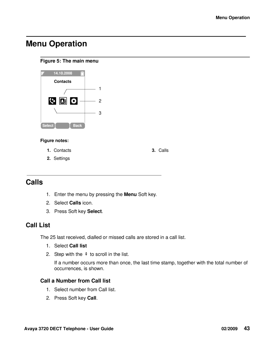 Avaya 3720 manual Menu Operation, Call List, Call a Number from Call list 